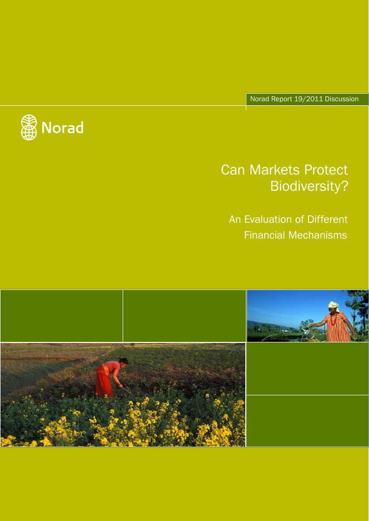 Forsiden av dokumentet Can Markets Protect Biodiversity? An Evaluation of Different Financial Mechanisms