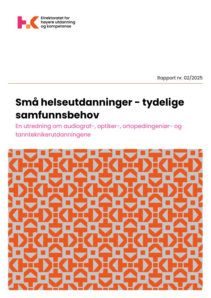 Forsiden av dokumentet Små helseutdanninger - tydelige samfunnsbehov