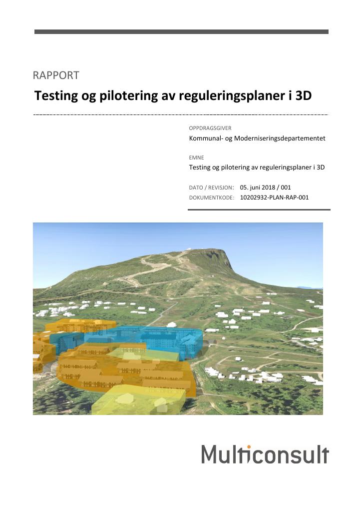 Forsiden av dokumentet Testing og pilotering av reguleringsplaner i 3D
