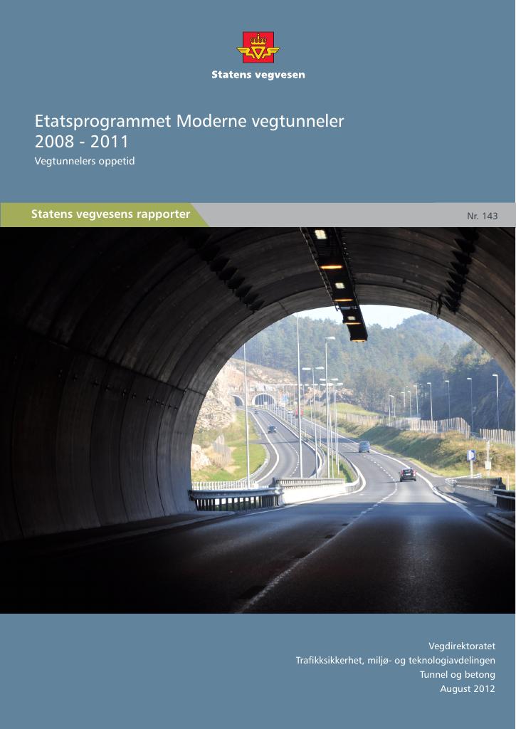Forsiden av dokumentet Etatsprogrammet Moderne vegtunneler 2008-2011