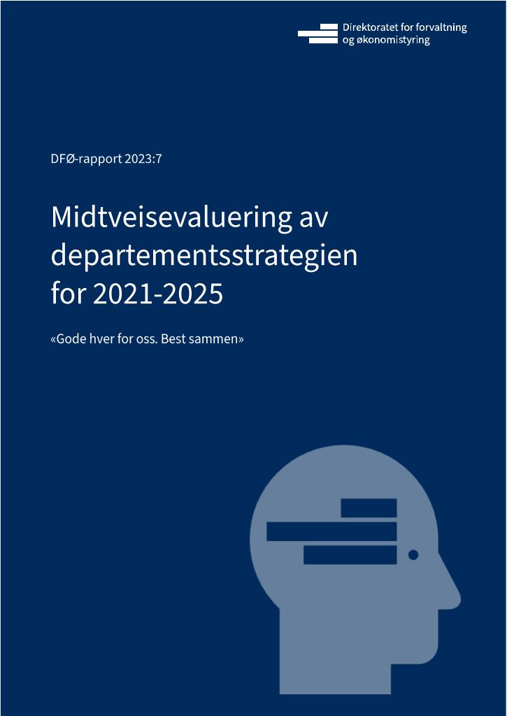 Forsiden av dokumentet Midtveisevaluering av departementsstrategien for 2021-2025