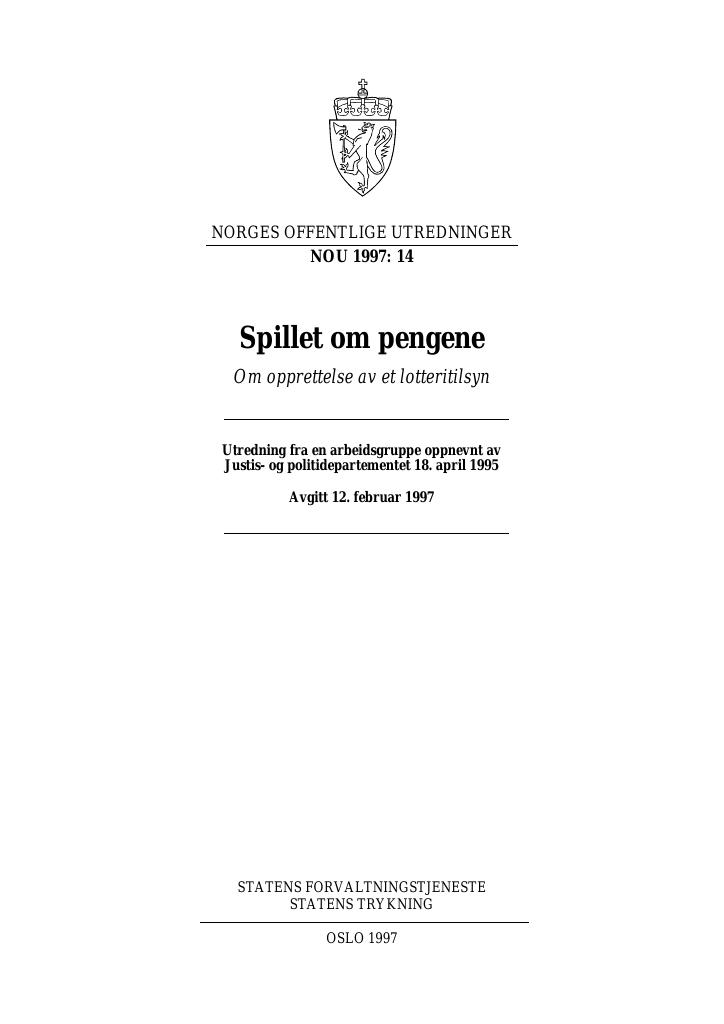Forsiden av dokumentet NOU 1997: 14 - Spillet om pengene