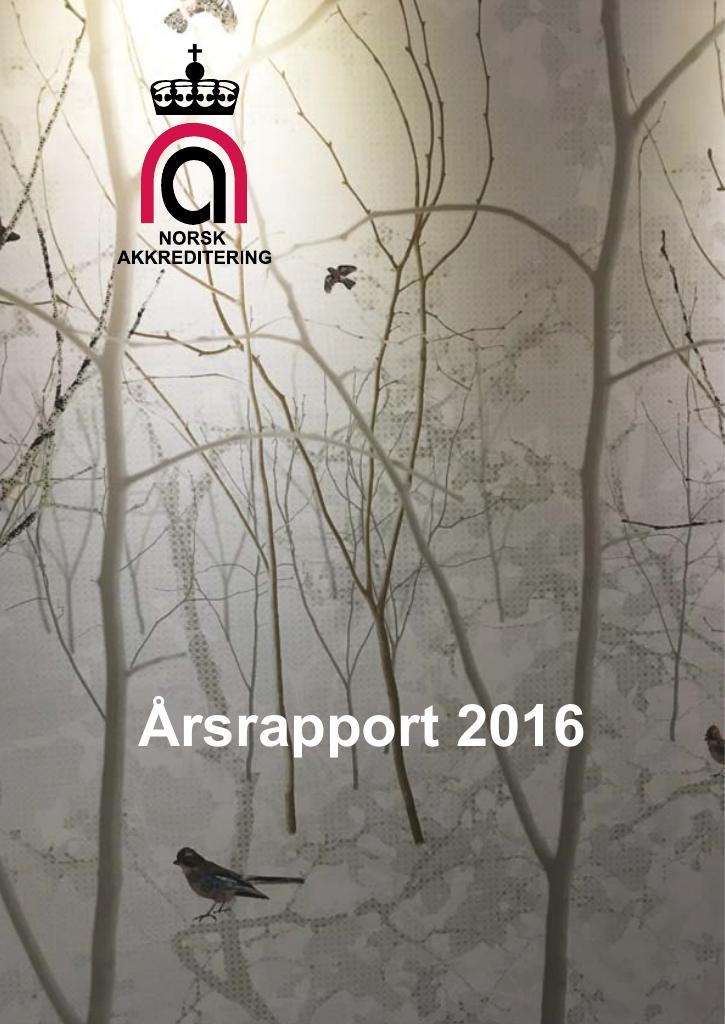 Forsiden av dokumentet Årsrapport Norsk akkreditering 2016