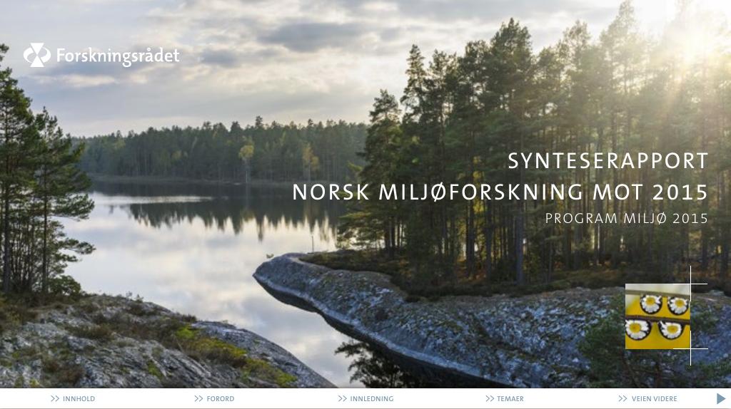 Forsiden av dokumentet Synteserapport. Norsk miljøforskning mot 2015