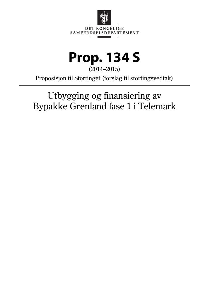 Forsiden av dokumentet Prop. 134 S (2014–2015)