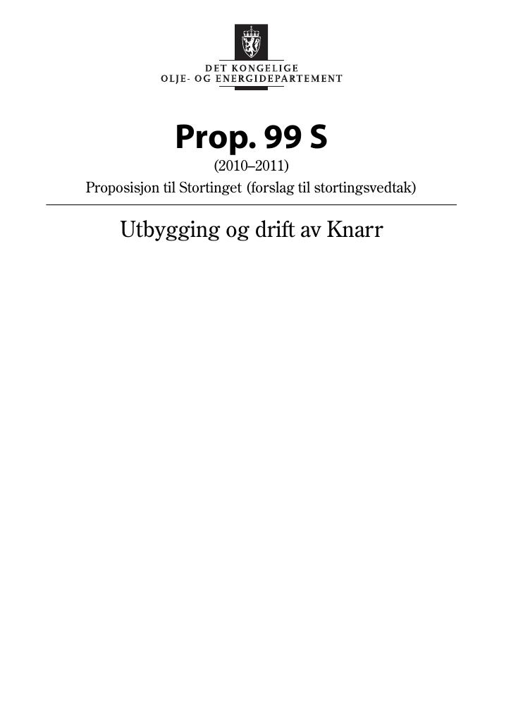 Forsiden av dokumentet Prop. 99 S (2010–2011)