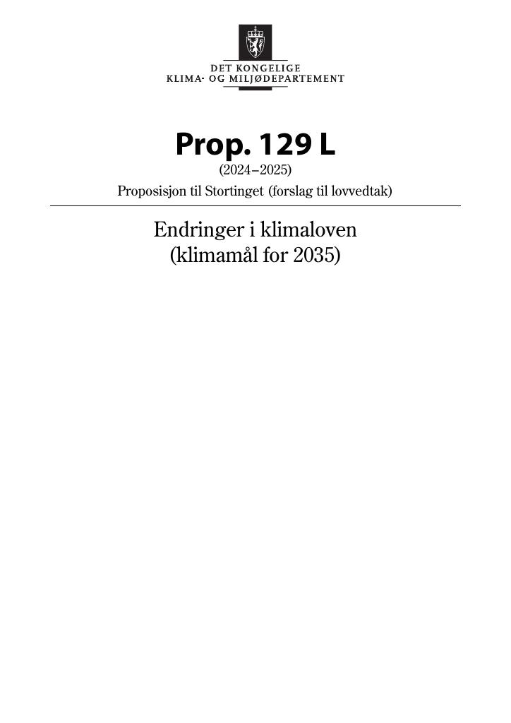 Forsiden av dokumentet Prop. 129 L (2024–2025)
