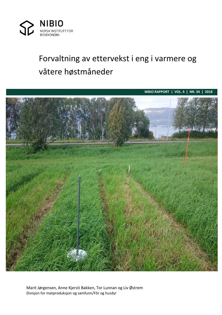 Forsiden av dokumentet Forvaltning av ettervekst i eng i varmere og våtere høstmåneder