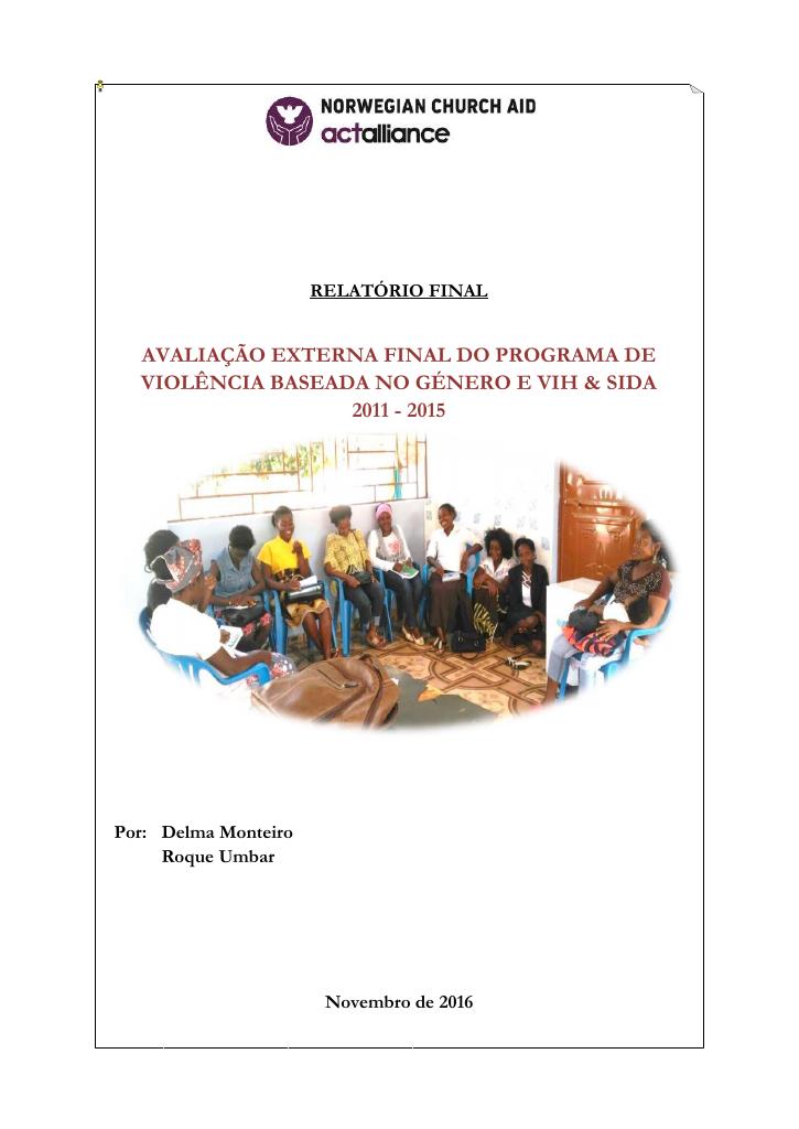 Forsiden av dokumentet Avaliação Externa Final do Programa de Violência Baseada no Género e VIH 2011-2015