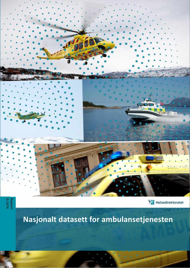 Forsiden av dokumentet Nasjonalt datasett for ambulansetjenesten