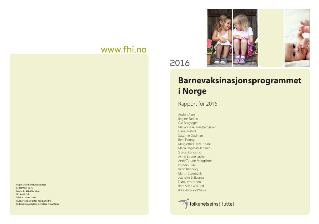 Forsiden av dokumentet Barnevaksinasjonsprogrammet i Norge. Rapport for 2015