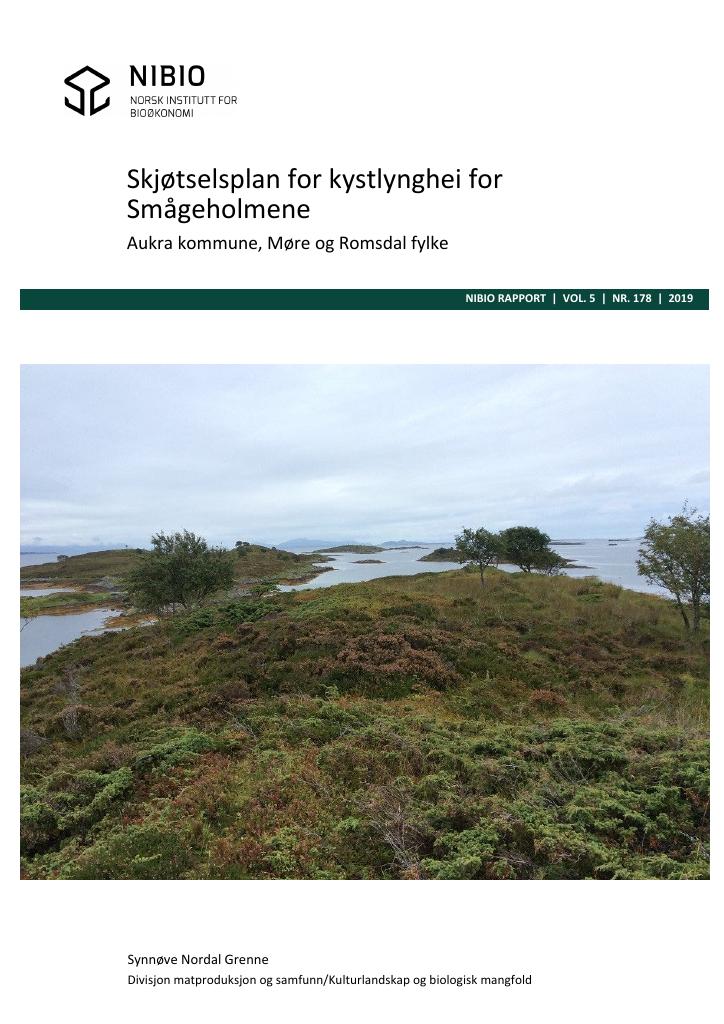 Forsiden av dokumentet Skjøtselsplan for kystlynghei for Smågeholmene : Aukra kommune, Møre og Romsdal fylke