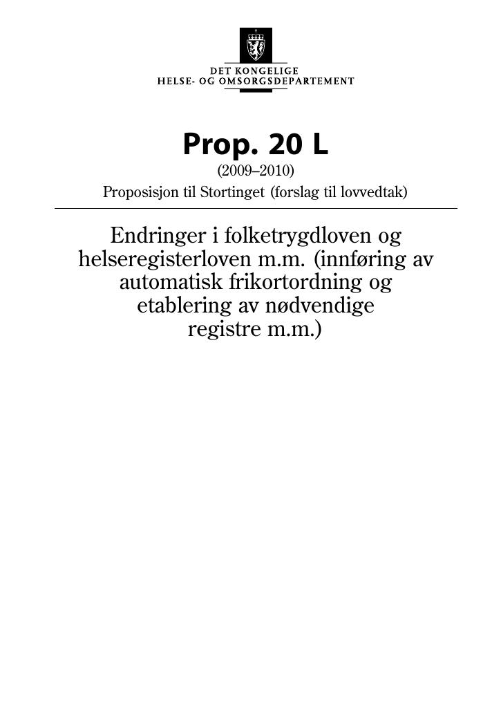 Forsiden av dokumentet Prop. 20 L (2009-2010)