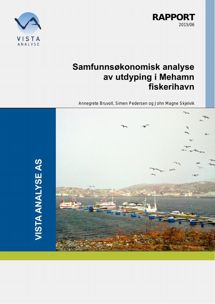 Forsiden av dokumentet Samfunnsøkonomisk analyse av utdyping i Mehamn fiskerihavn