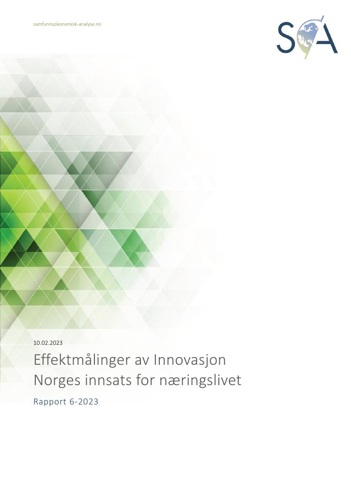Forsiden av dokumentet Effektmålinger av Innovasjon  Norges innsats for næringslivet