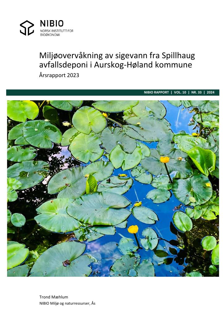 Forsiden av dokumentet Miljøovervåkning av sigevann fra Spillhaug avfallsdeponi i Aurskog-Høland kommune Årsrapport 2023