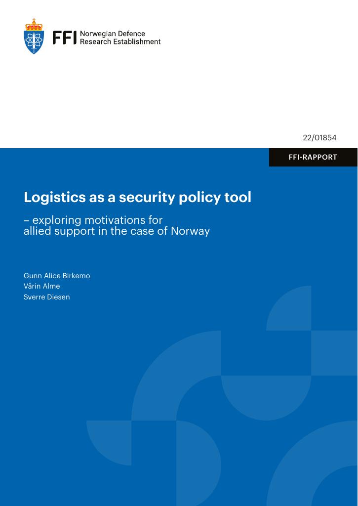 Forsiden av dokumentet Logistics as a security policy tool : exploring motivations for allied support in the case of Norway