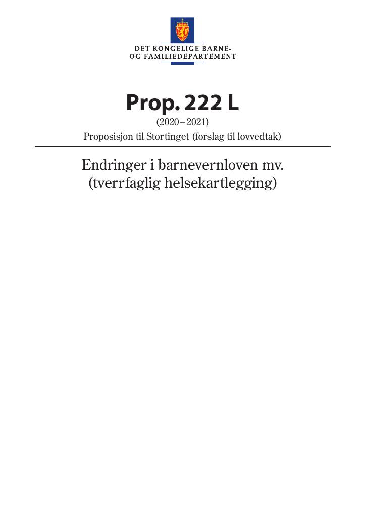 Forsiden av dokumentet Prop. 222 L (2020–2021)