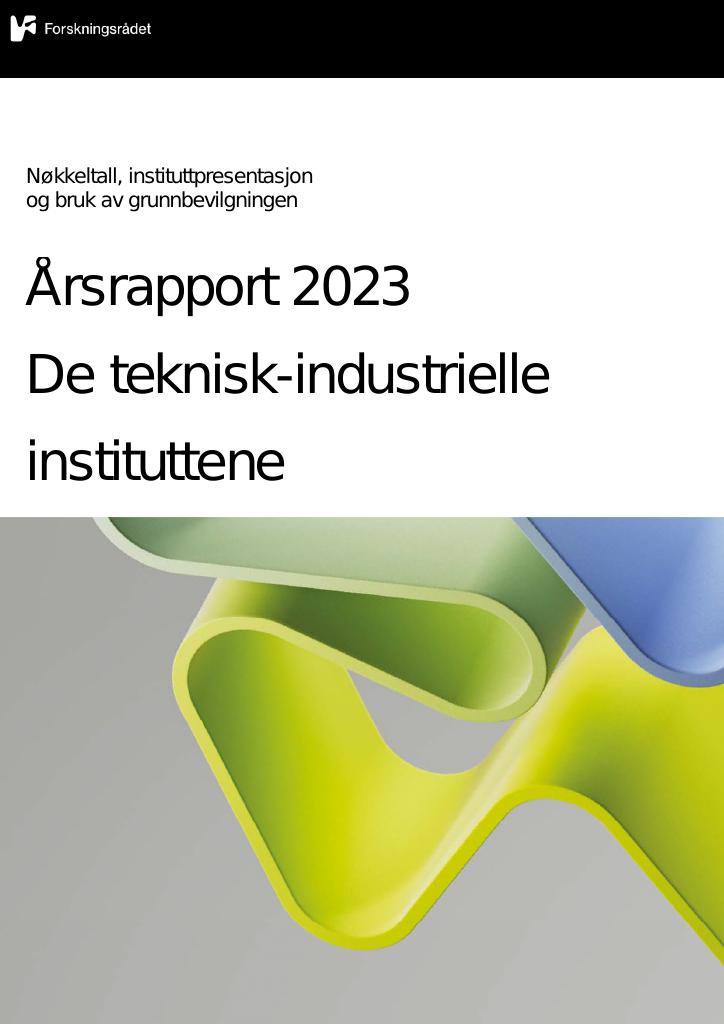 Forsiden av dokumentet Årsrapport 2023 De teknisk-industrielle instituttene