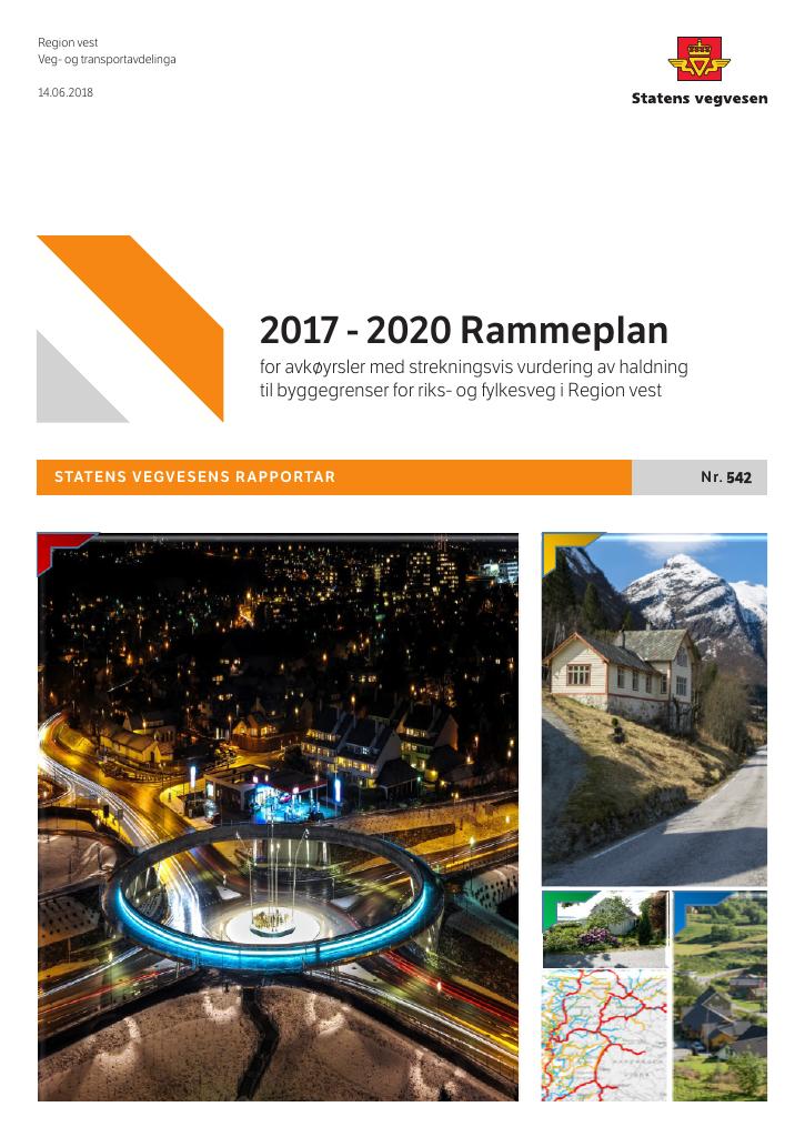 Forsiden av dokumentet 2017 - 2020 Rammeplan for avkøyrsler med strekningsvis vurdering av haldning til byggegrenser for riks- og fylkesveg i Region vest