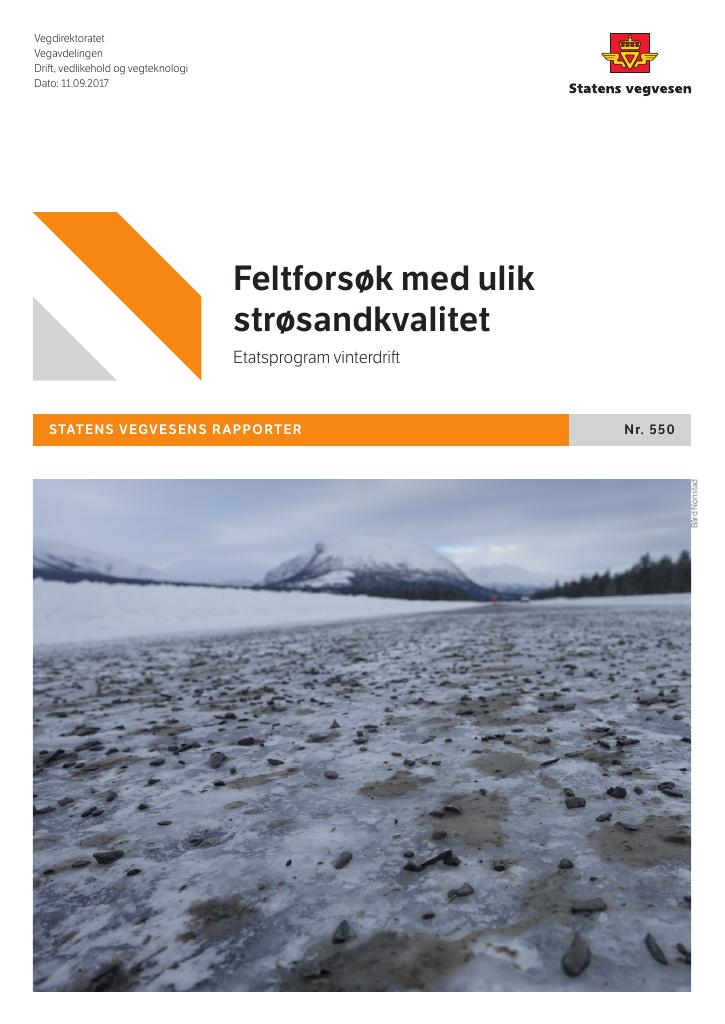 Forsiden av dokumentet Feltforsøk med ulik strøsandkvalitet