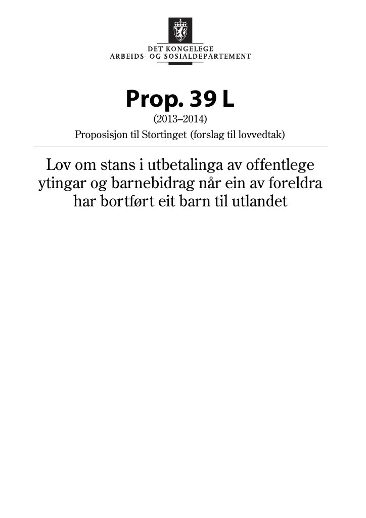 Forsiden av dokumentet Prop. 39 L (2013–2014)