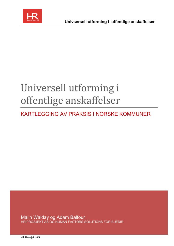 Forsiden av dokumentet Universell utforming i offentlige anskaffelser. Kartlegging av praksis i norske kommuner.