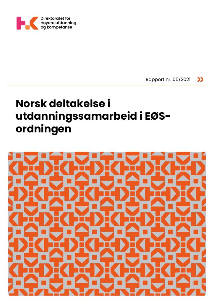 Forsiden av dokumentet Norsk deltakelse i utdanningssamarbeid i EØS- ordningen