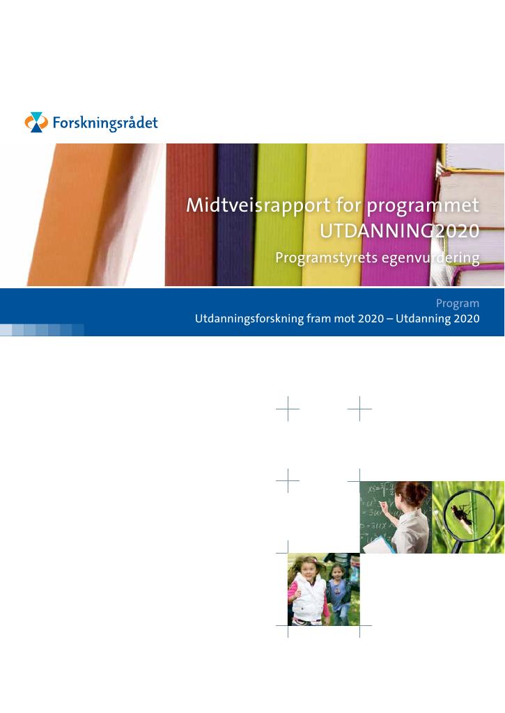 Forsiden av dokumentet Midtveisrapport for programmet UTDANNING2020