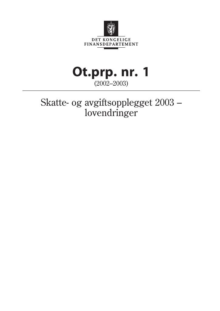 Forsiden av dokumentet Ot.prp. nr. 1 (2002-2003)