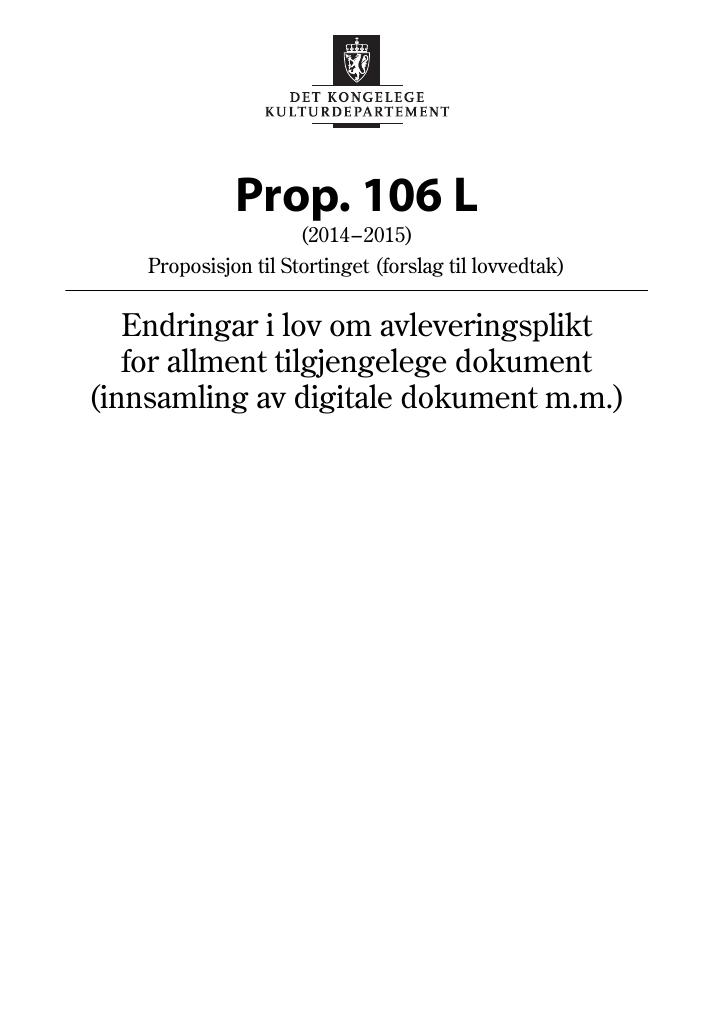 Forsiden av dokumentet Prop. 106 L (2014-2015)