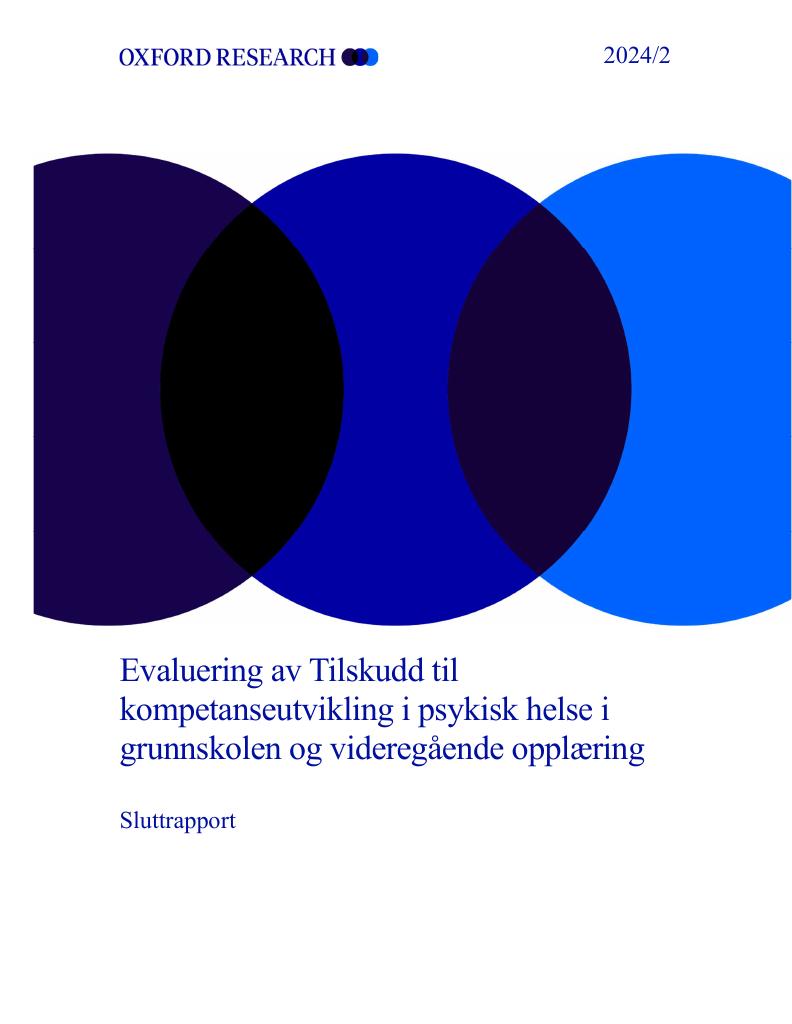Forsiden av dokumentet Evaluering av Tilskudd til kompetanseutvikling i psykisk helse i grunnskolen og videregående opplæring