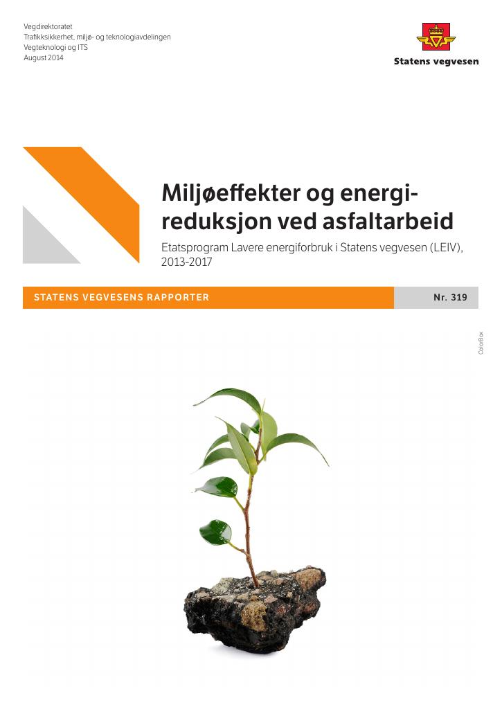 Forsiden av dokumentet Miljøeffekter og energireduksjon ved asfaltarbeid