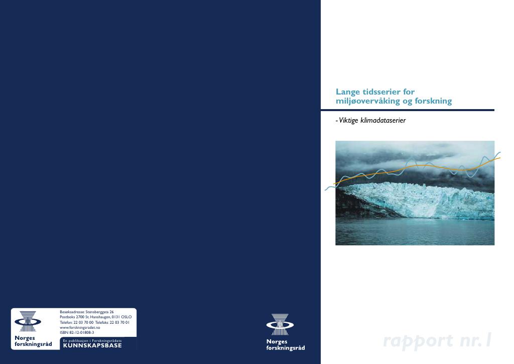 Forsiden av dokumentet Lange tidsserier for miljøovervåkning og forskning