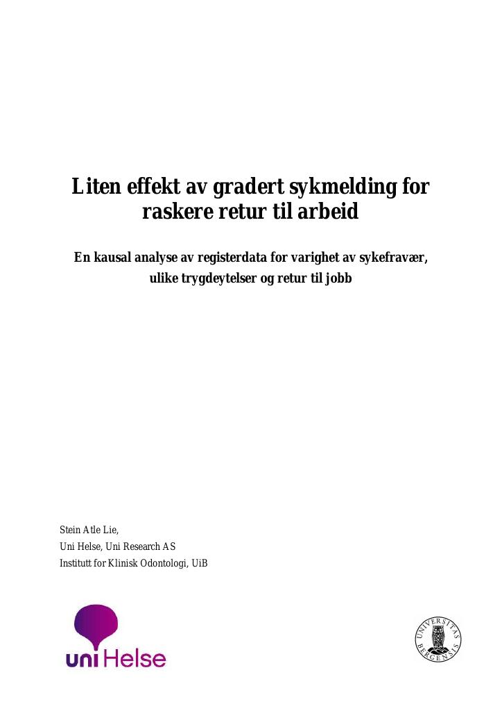 Forsiden av dokumentet Liten effekt av graderte sykmelding for raskere retur til arbeid