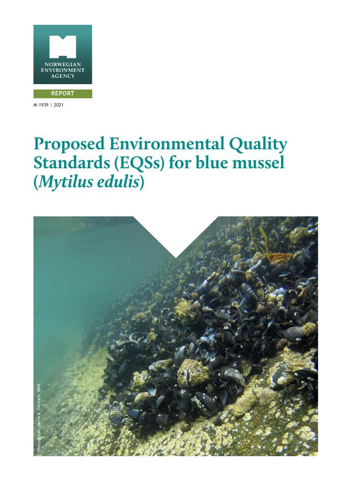 Forsiden av dokumentet Proposed Environmental Quality standards (EQS) for blue mussel (Mytilus edulis).