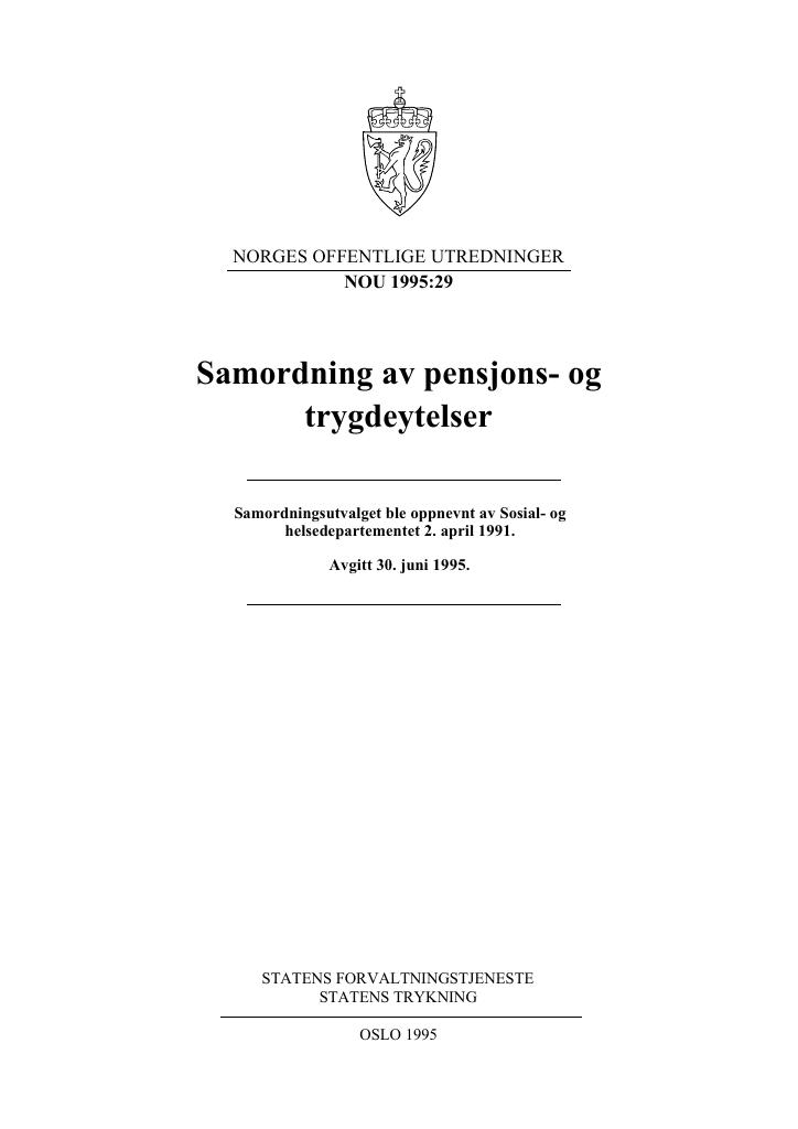 Forsiden av dokumentet NOU 1995: 29 - Samordning av pensjons- og trygdeytelser