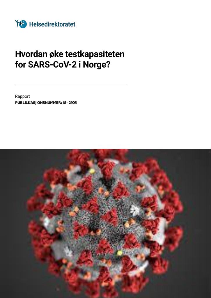 Forsiden av dokumentet Hvordan øke testkapasiteten for SARS-CoV-2 i Norge?