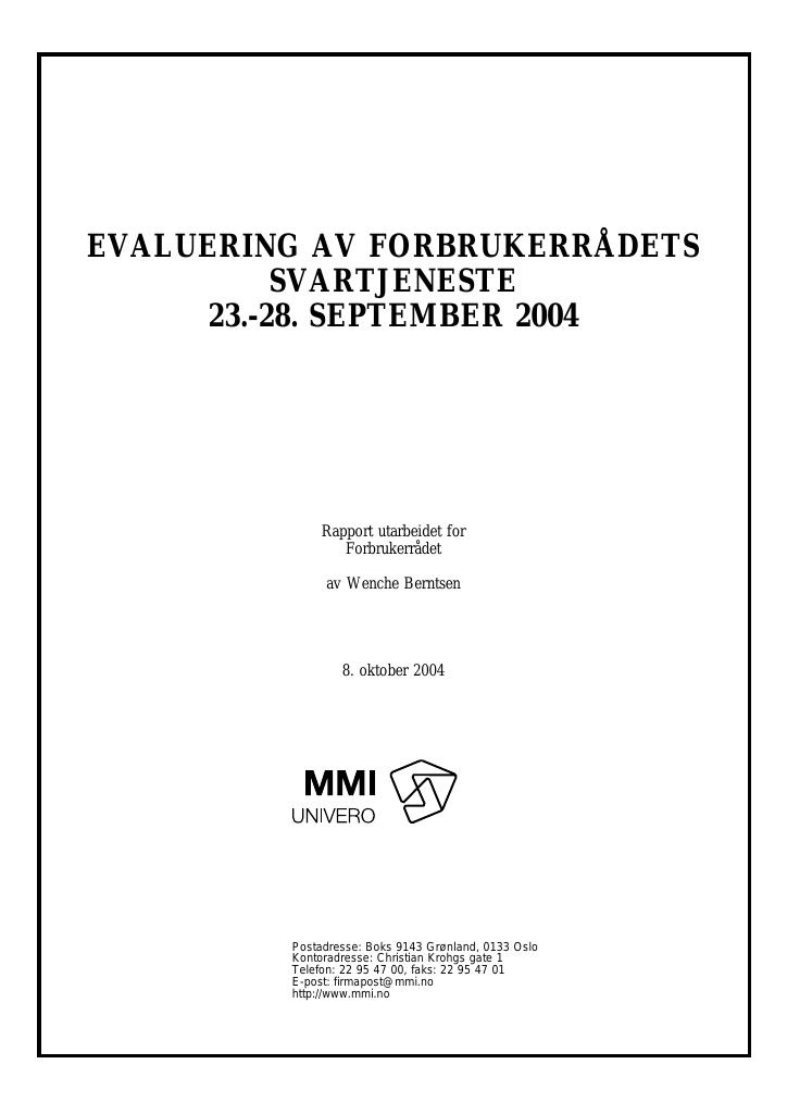 Forsiden av dokumentet Evaluering av Forbrukerrådets svartjeneste 23.-28. september 2004