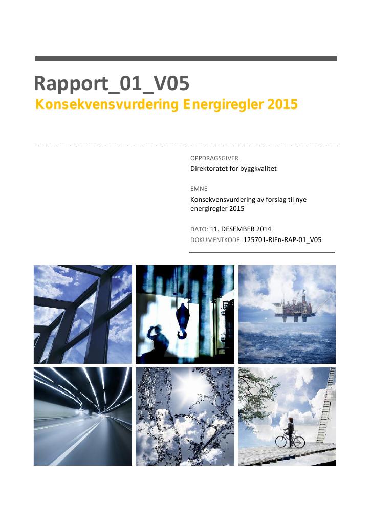 Forsiden av dokumentet Konsekvensvurdering Energiregler 2015