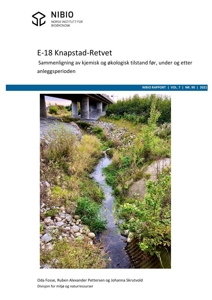 Forsiden av dokumentet E-18 Knapstad - Retvet. Sammenligning av kjemisk og økologisk tilstand før, under og etter anleggsperioden