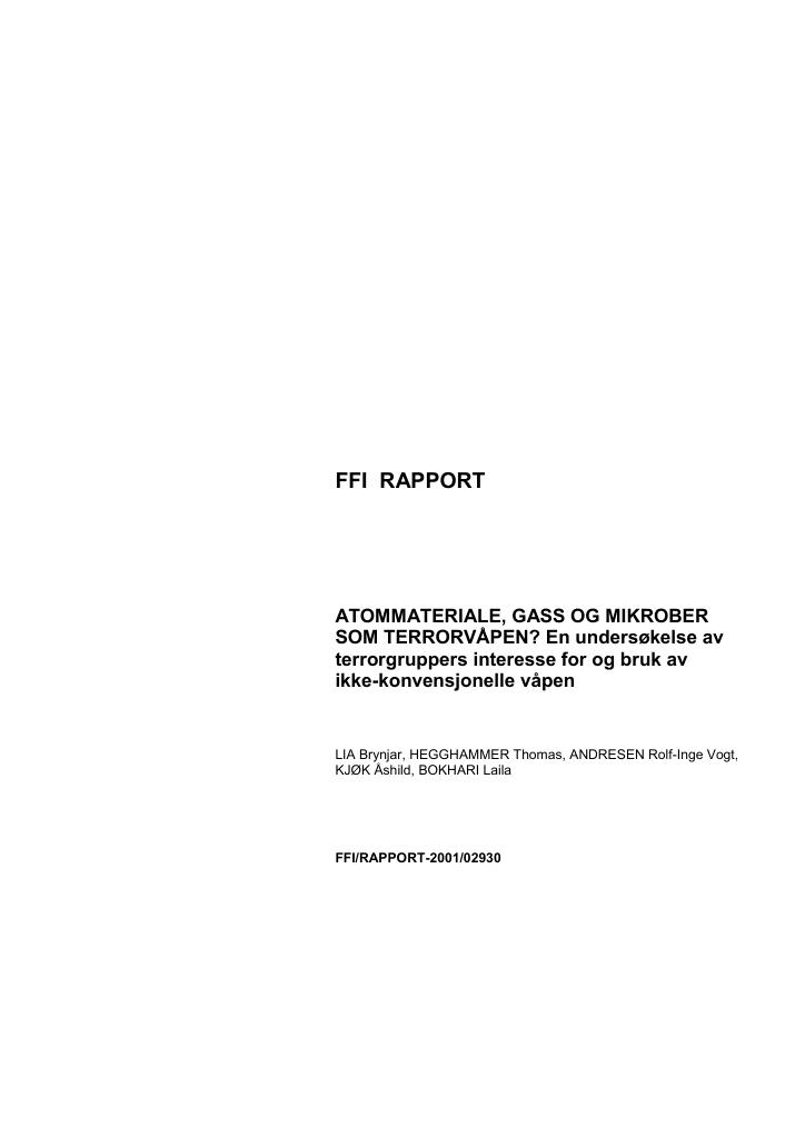 Forsiden av dokumentet Atommateriale, gass og mikrober som terrorvåpen? : en undersøkelse av terrorgruppers interesse for og bruk av ikke-konvensjonelle våpen
