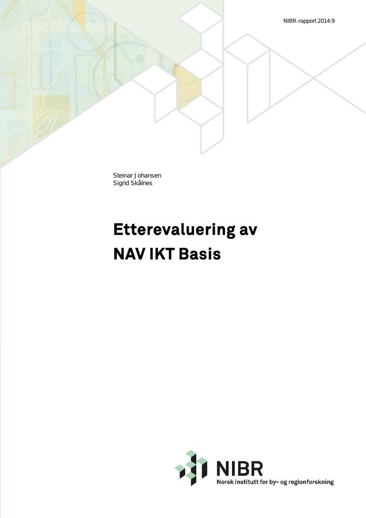 Forsiden av dokumentet Etterevaluering av NAV IKT Basis