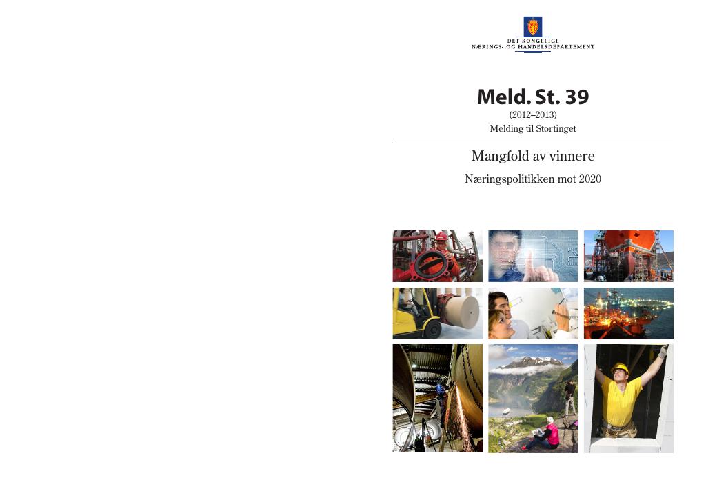 Forsiden av dokumentet Meld. St. 39 (2012–2013)