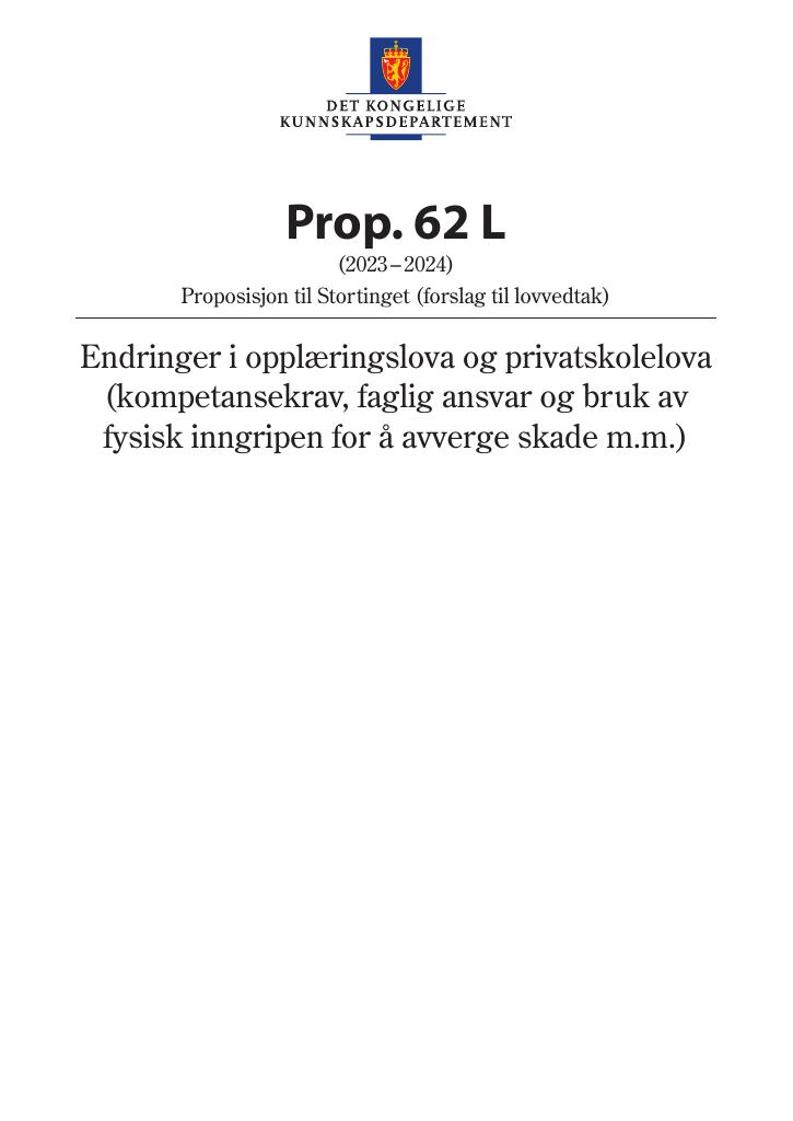Forsiden av dokumentet Prop. 62 L (2023–2024)