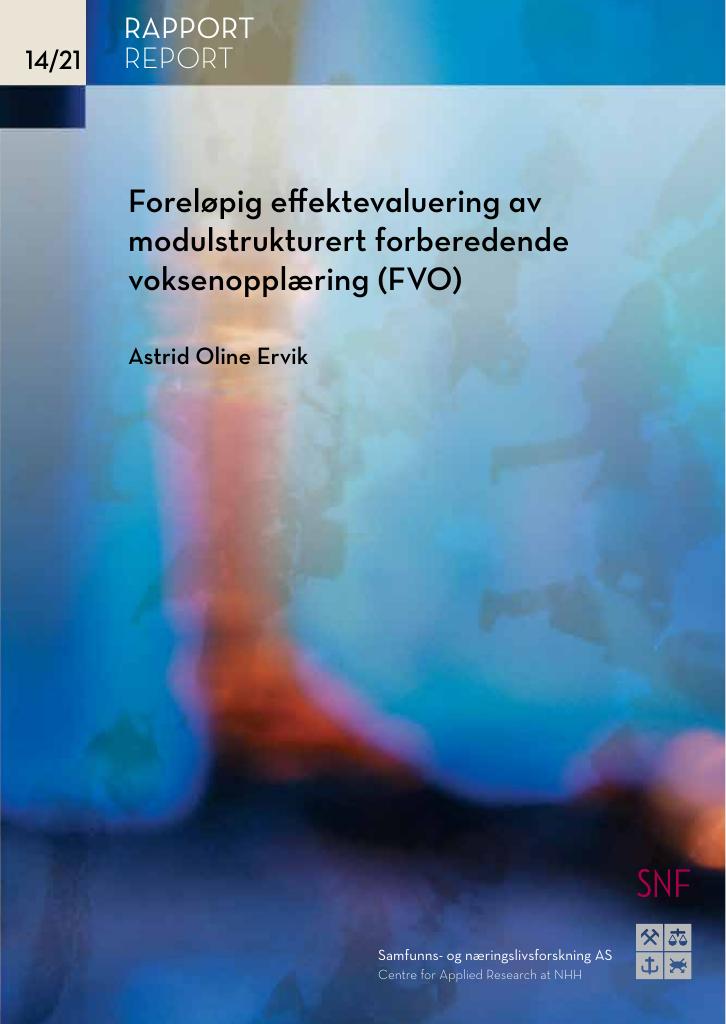 Forsiden av dokumentet Foreløpig effektevaluering av modulstrukturert forberedende voksenopplæring (FVO)