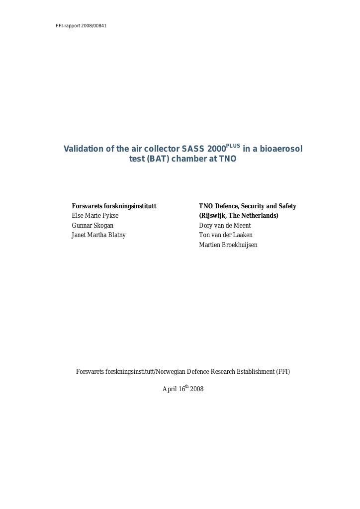 Forsiden av dokumentet Validation of the air collector SASS 2000PLUS in a bioaerosol test (BAT) chamber at TNO