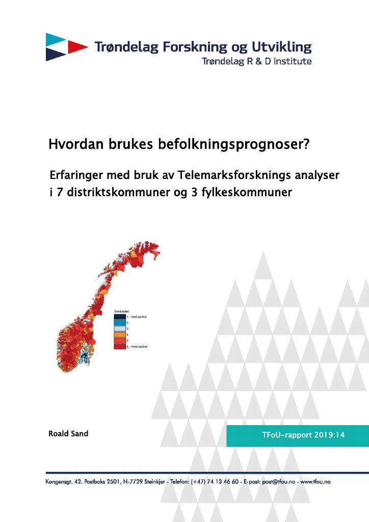 Forsiden av dokumentet Hvordan brukes befolkningsprognoser? 