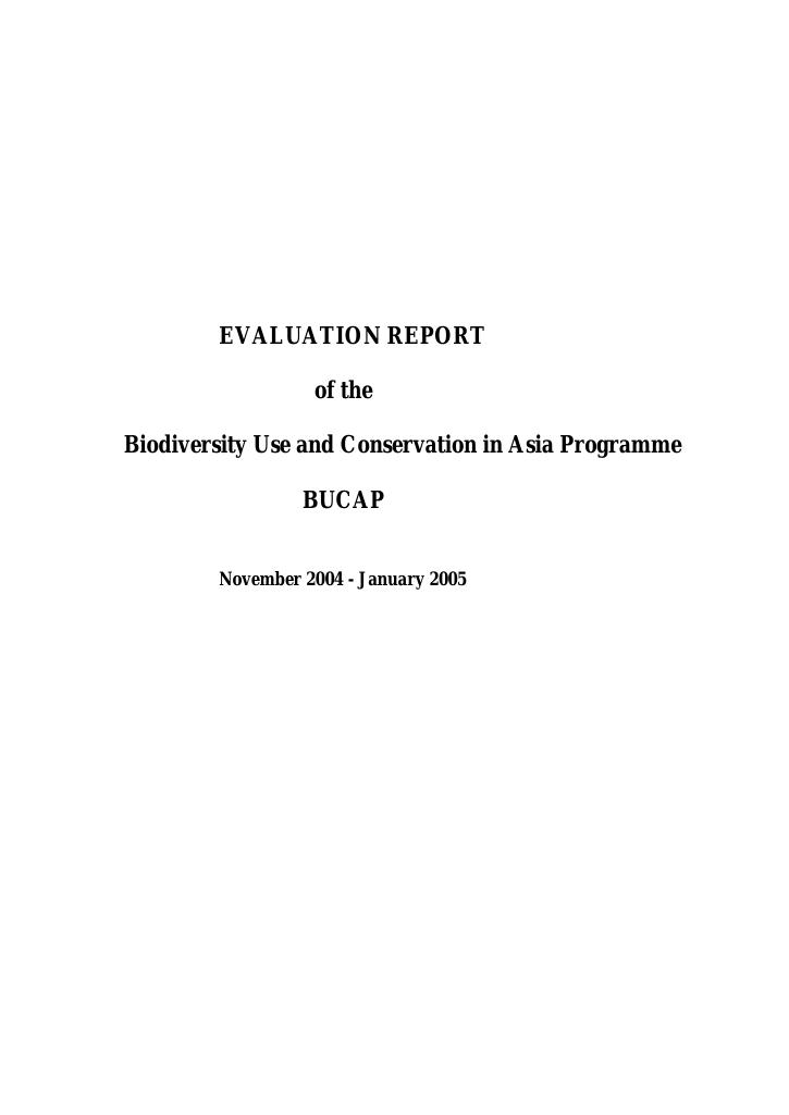 Forsiden av dokumentet Evaluation Report of the Biodiversity Use and Conservation in Asia Programme (BUCAP)