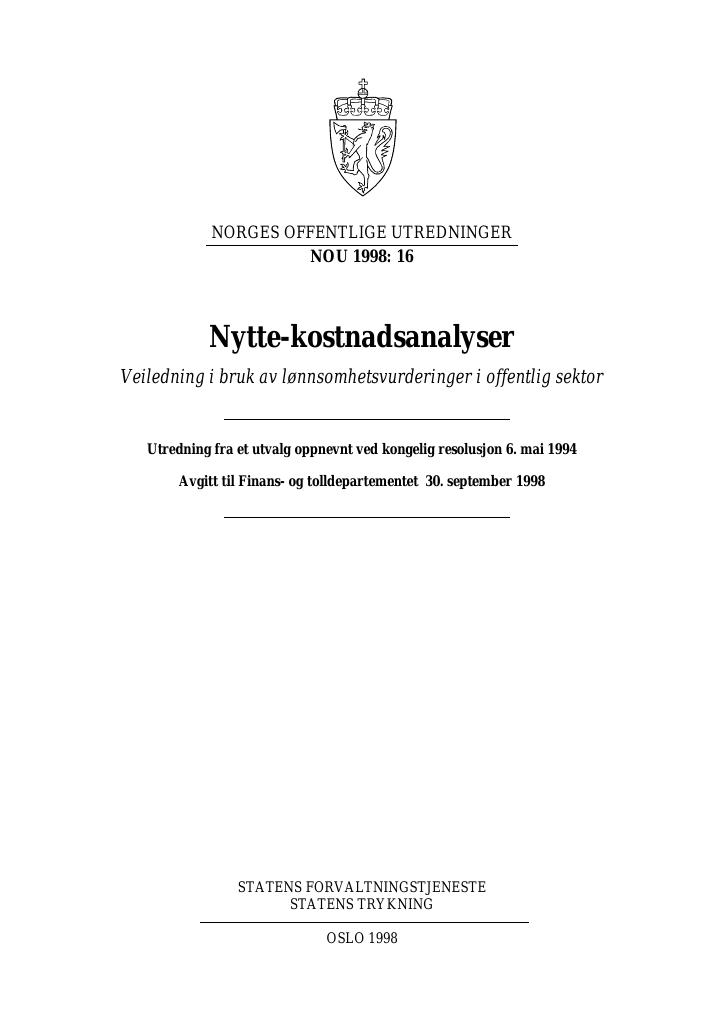 Forsiden av dokumentet NOU 1998: 16 - Nytte-kostnadsanalyser